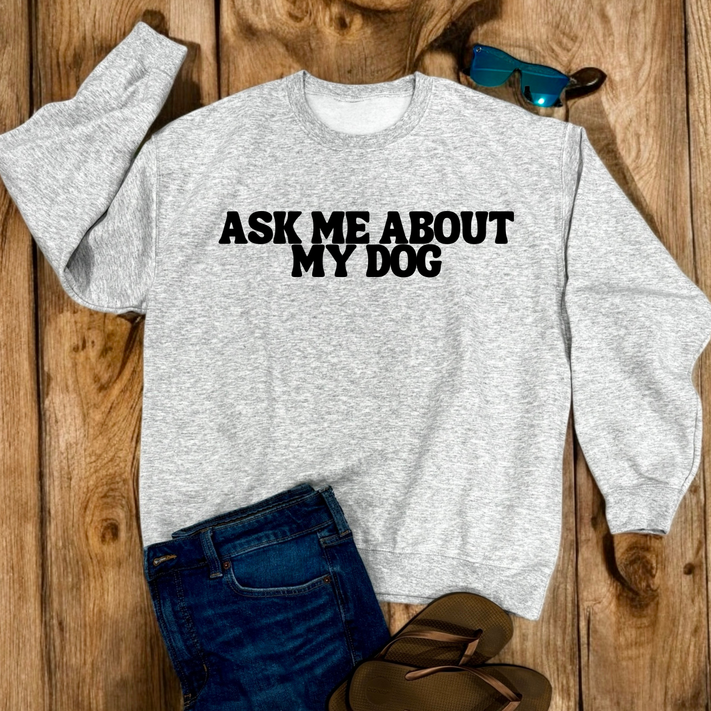 Ask Me About My Dog | Crew