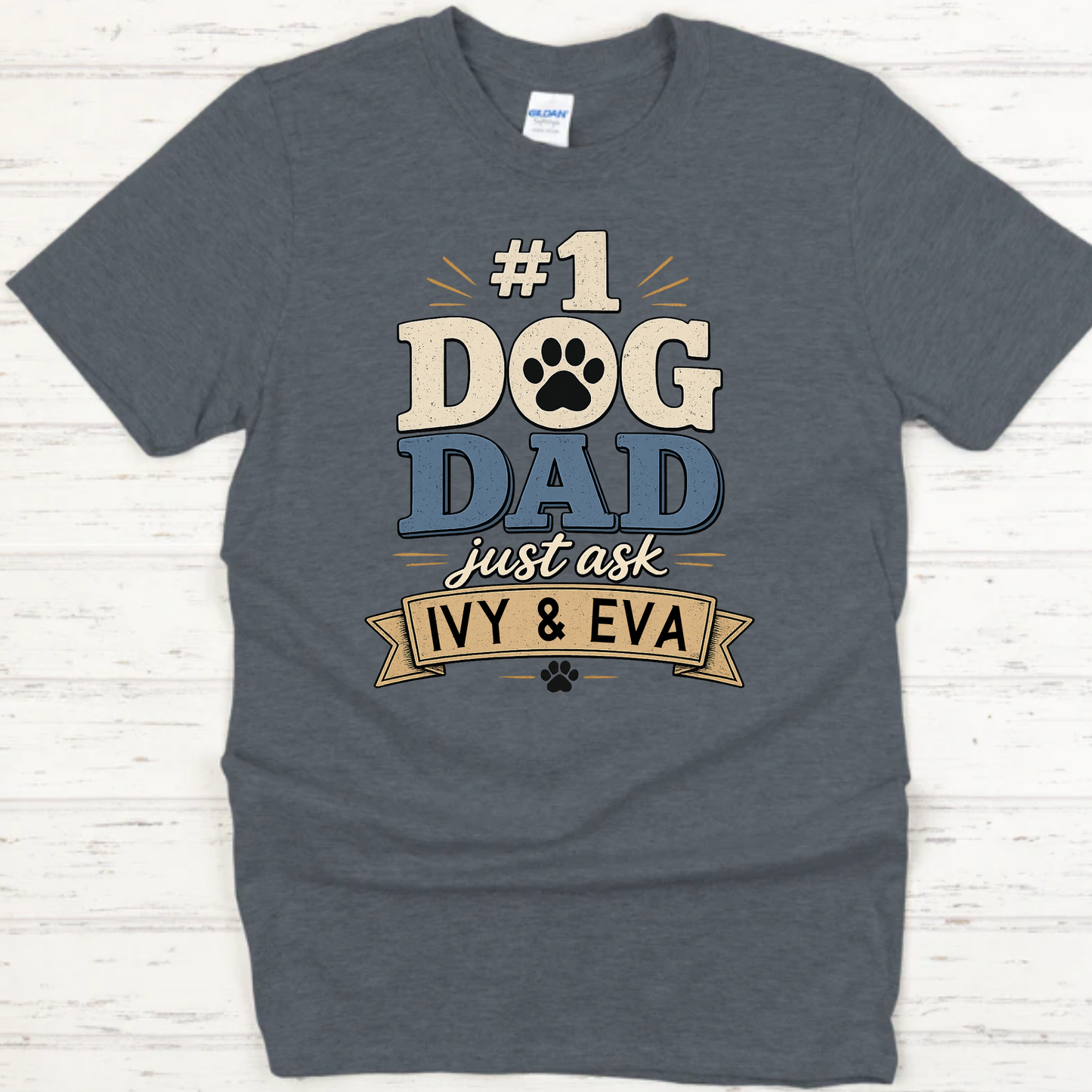 Dog Dad | Just Ask Custom