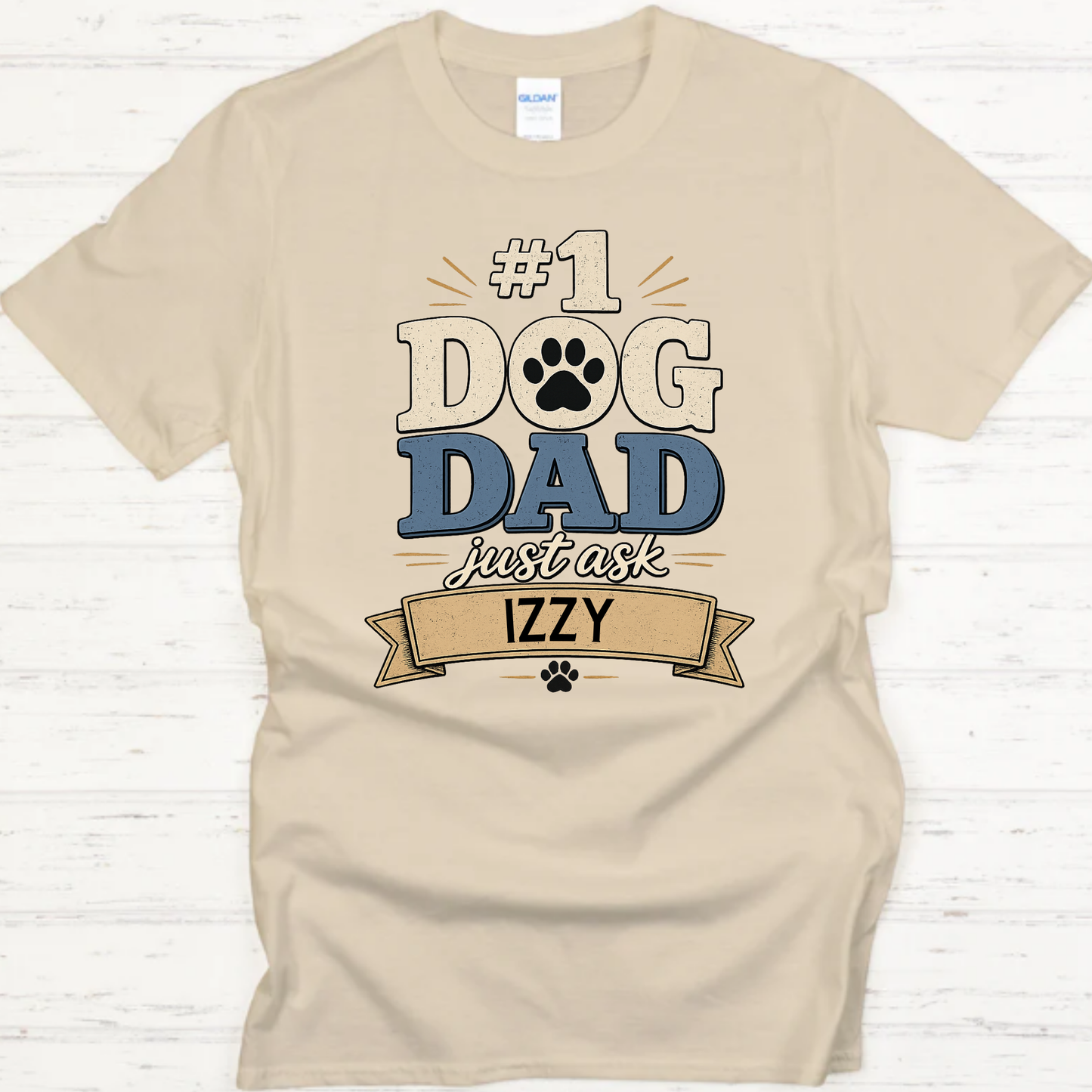 Dog Dad | Just Ask Custom
