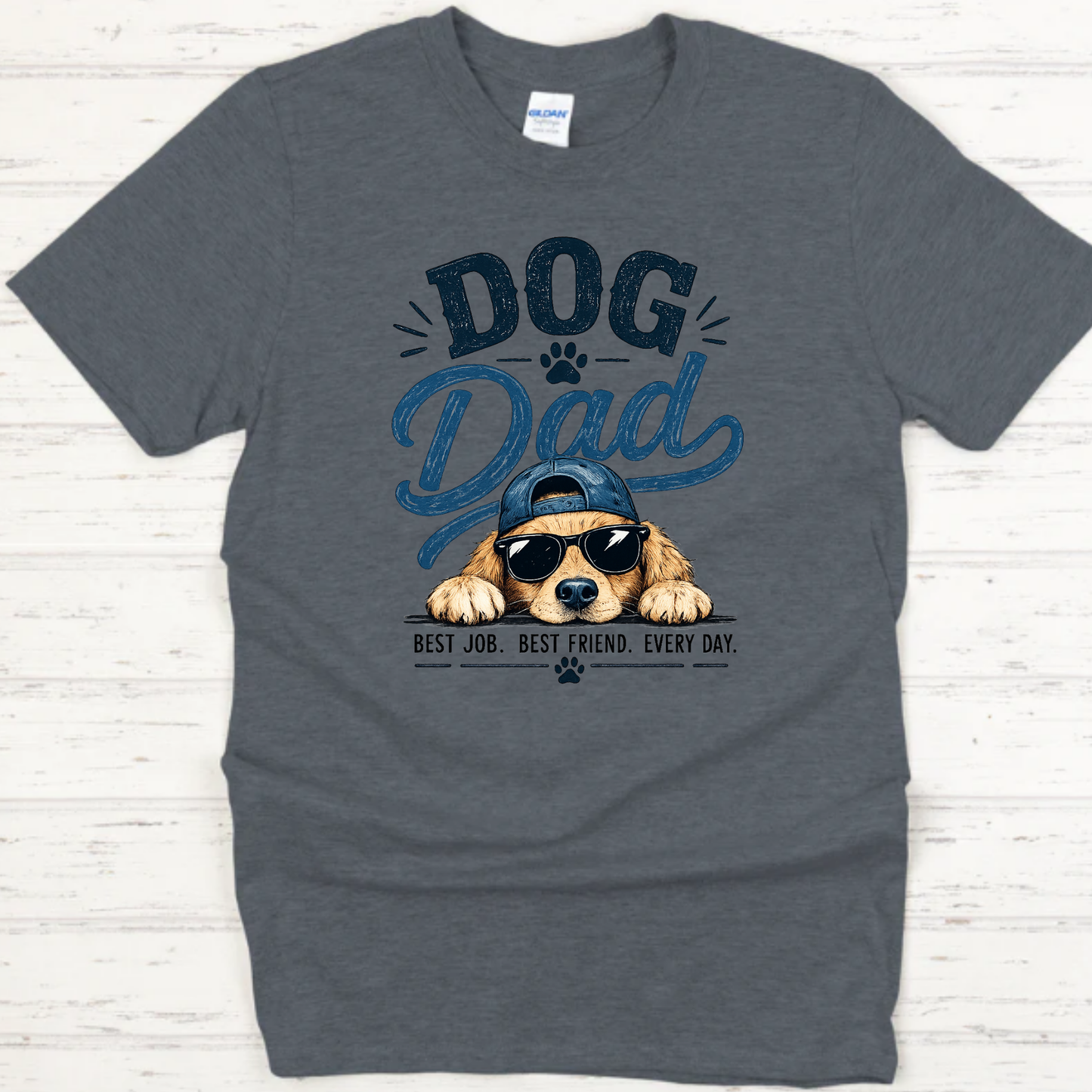 Dog Dad | Best Job Best Friend