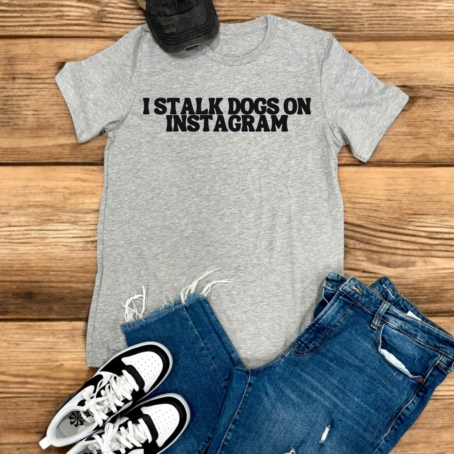 I Stalk Dogs on Instagram | Tee