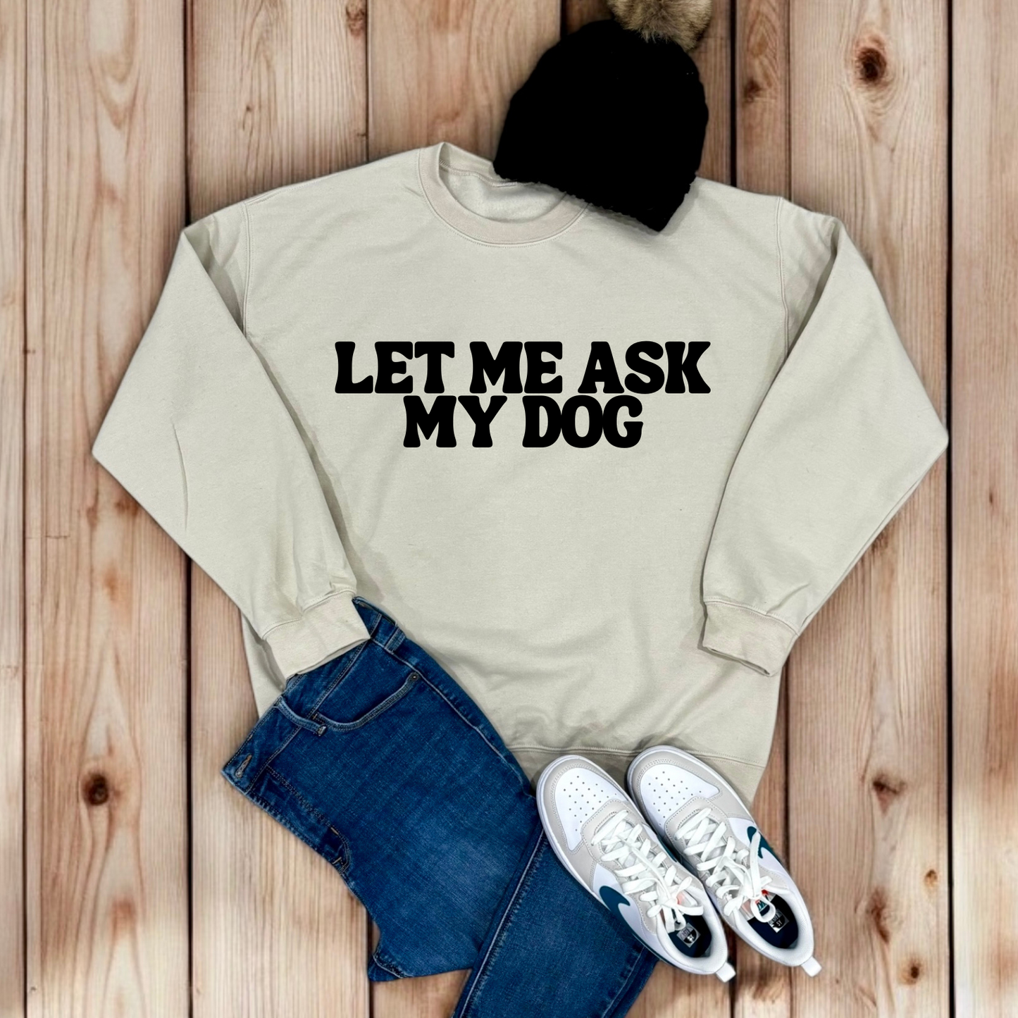 Let Me Ask My Dog | Crew